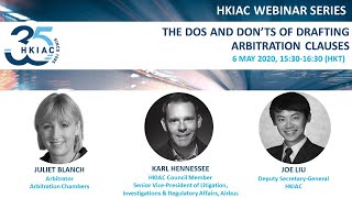 HKIAC Webinar Series: Dos and Don'ts of Drafting Arbitration Clauses