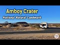 RV Visit to the Amboy Crater National Natural Landmark - Mojave Desert, California