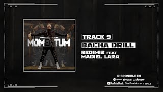 Redimi2 - Bacha Drill feat Madiel Lara (Audio)