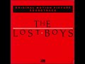 The Lost Boys (1987) Soundtrack - Cry Little Sister