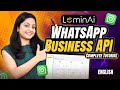 LeminAi WhatsApp Business API Demo | How to send messages through WhatsApp Business API [English]