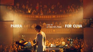 Parra For Cuva - Live at Le Trianon, Paris