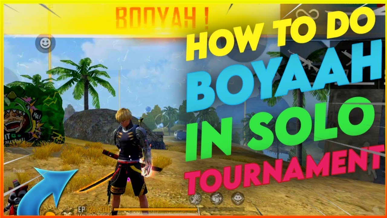 How To Do Booyah In Solo Tournament | Garena Free Fire Tournaments Tips ...