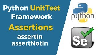 Selenium with Python Tutorial 36-Python UnitTest|Assertions|assertIn & assertNotIn
