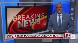Moore County deputy tests positive for COVID-19