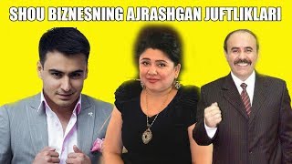 TURMUSHDAN AJRASHGAN SHOU BIZNES VAKILLAR | АЖРАШГАН УЗБЕК ЮЛДУЗЛАР