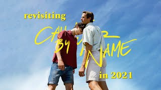 Revisiting Call Me By Your Name.