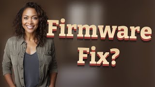Can Firmware Updates Really Fix Smart Tv Streaming Issues