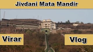 Jivdani Mata Mandir | Virar | 2021 | Vlog