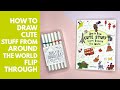 How to Draw Cute Stuff From Around The World Flip Through!