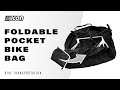 FOLDABLE POCKET BIKE BAG | The solution to transporting your bike by car or train.