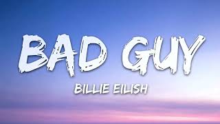 Billie Eilish - Bad Guy (Lyrics) (1 Hour Loop)