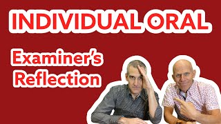 IB ENGLISH A: The Individual Oral - Examiner's Reflection