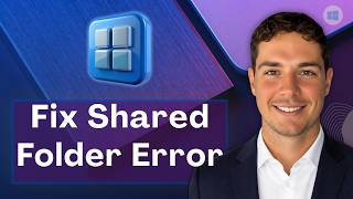 How to Fix Cannot Access Shared Folder Error in Windows 11 [2026 Guide]