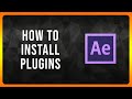 How to Install Plugins in Adobe After Effects in 2025