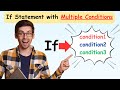 Python: If With Multiple Conditions, Explained With Examples!!