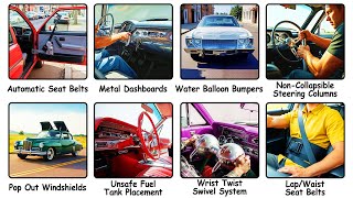 Every Dangerous Car Feature That No Longer Exists