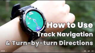 How to Use Track Navigation & Turn-by-turn Directions