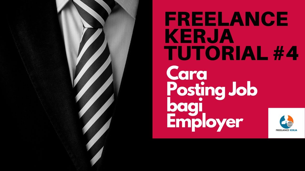 FREELANCE KERJA APLIKASI TUTORIAL #4 CARA EMPLOYER POST JOBS - YouTube