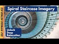 How to Use the Spiral Staircase Self-Hypnosis Technique (#33 of 50) - Try it Now!