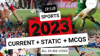 SPORTS CURRENT & STATIC MCQ'S CUM REVISION SESSION| JKSSB STOCK ASSISTANT| ALL EXAMS 2023