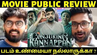 Conjuring kannappan movie public review | conjuring kannappan public review