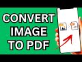 How To Convert JPG to PDF On Android Phone | PDF Android Guide