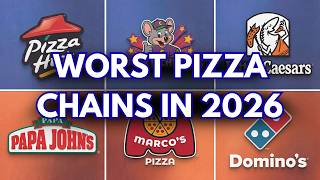 7 WORST And 7 Best American Pizza Chains in 2026