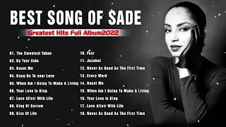 The Best Songs Of Sade | Sade Greatest Hits Full Album Live 2022