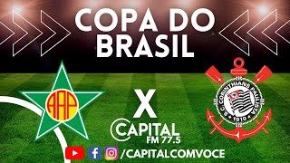 PORTUGUESA RJ X CORINTHIANS| COPA DO BRASIL | AO VIVO | COPA DO BRASIL 2022