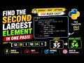 Find the Second Largest Element in an Array | Python DSA Tutorial | O(N) Solution