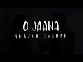 O Jaana ( Lyrics ) -  Male Version | Ishqbaaaz | Star Plus | NO COPYRIGHT MUSIC
