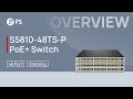 S5810-48TS-P L3 PoE+ Switch Overall Introduction | FS