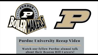 Purdue University alumni talk about their Beacon Hill Staffing Group careers!
