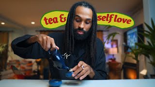 let's vibe , drink tea & talk about self love + how to gain confidence