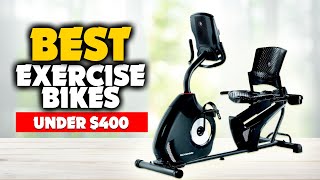 The 5 Best Exercise Bikes Under $400 in 2023