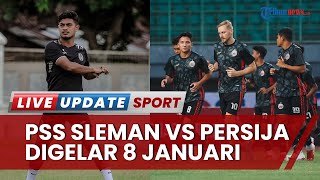 Jadwal Liga 1 PSS vs Persija Digelar 8 Januari, Sempat Tertunda Karena Stadion Manahan Banjir