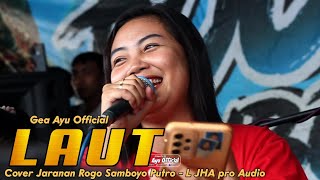 GEA AYU LAUT TERBARU COVER JARANAN ROGO SAMBOYO PUTRO 2024