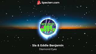 Sia & Eddie Benjamin - Diamond Eyes (Visualizer Video)