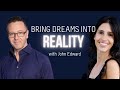 John Edward MANIFEST YOUR DREAMS| A Life Of Greatness w/ Sarah Grynberg