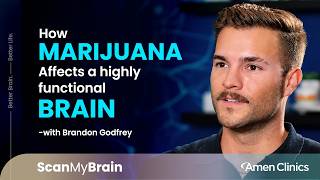 His Brain Scan Revealed the Truth About Marijuana | Scan My Brain