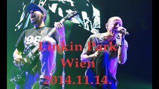 Linkin Park Live in Wien (2014.11.14.) [Not Full Show]