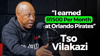 "I earned R1500 at Orlando Pirates " | Tso Vilakazi, Sundowns, Ellis Park Horror, Dstv Premiership