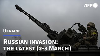 Russian invasion of Ukraine: images of the last 24 hours (2-3 March) | AFP