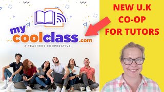 What's Cool Class? Cool Class for Online tutors & teachers meet the NEW Tutor Co-op #coolclass