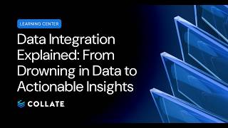 Data Integration Explained: From Drowning in Data to Actionable Insights