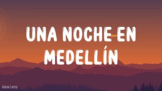 Cris Mj - Una Noche en Medellín (Lyric/Letra)  | Alone Letra