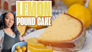 The BEST Lemon Pound Cake w/ Lemon Butter Glaze 🍋 (Real Lemon Flavor)