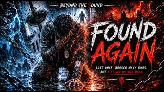 FOUND AGAIN — Beyond The Sound (Official Lyrics Video)
