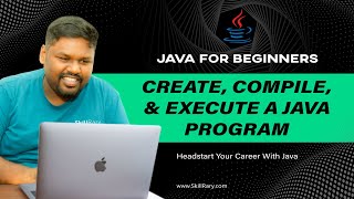 #3 Part4| How to create, compile, and execute a Java Program using Command prompt
